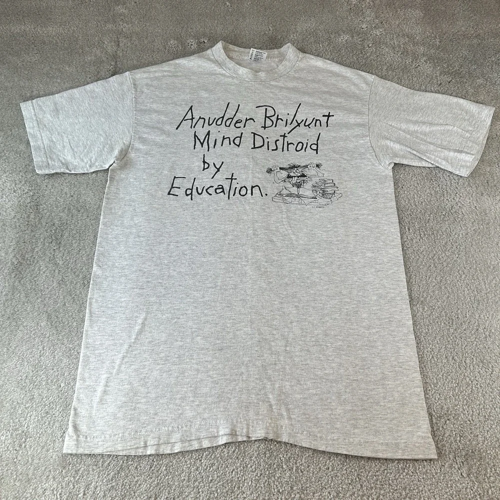 Vintage 90s Anudder Brilyunt Mind Distroid By Education Humor T-Shirt Size Large